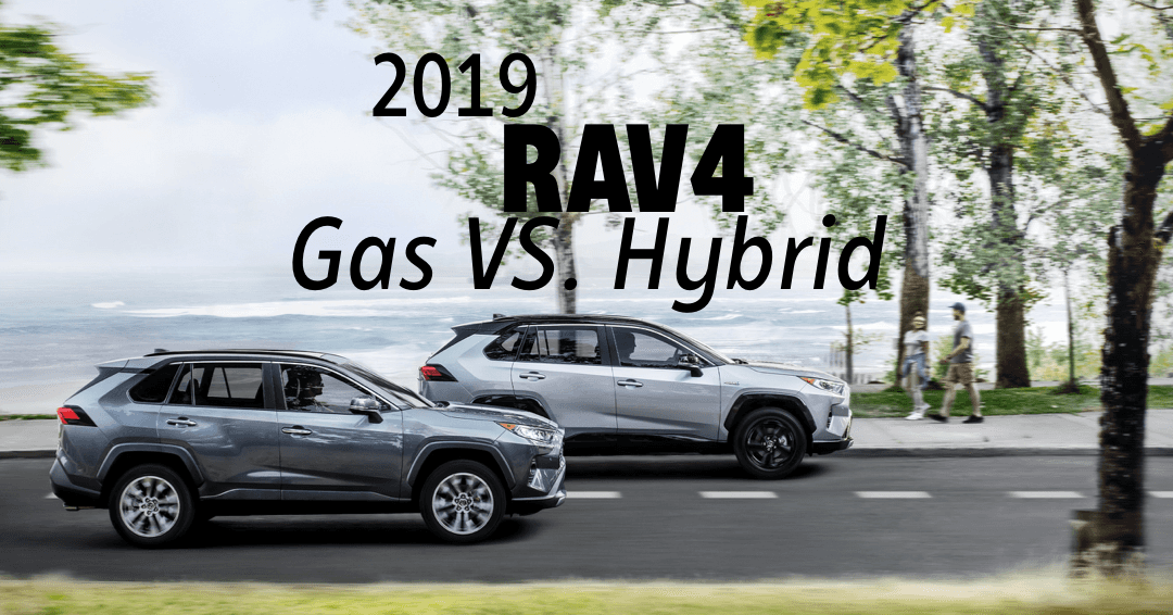 The RAV4 Gas VS. RAV4 Hybrid | Oak Lawn Toyota
