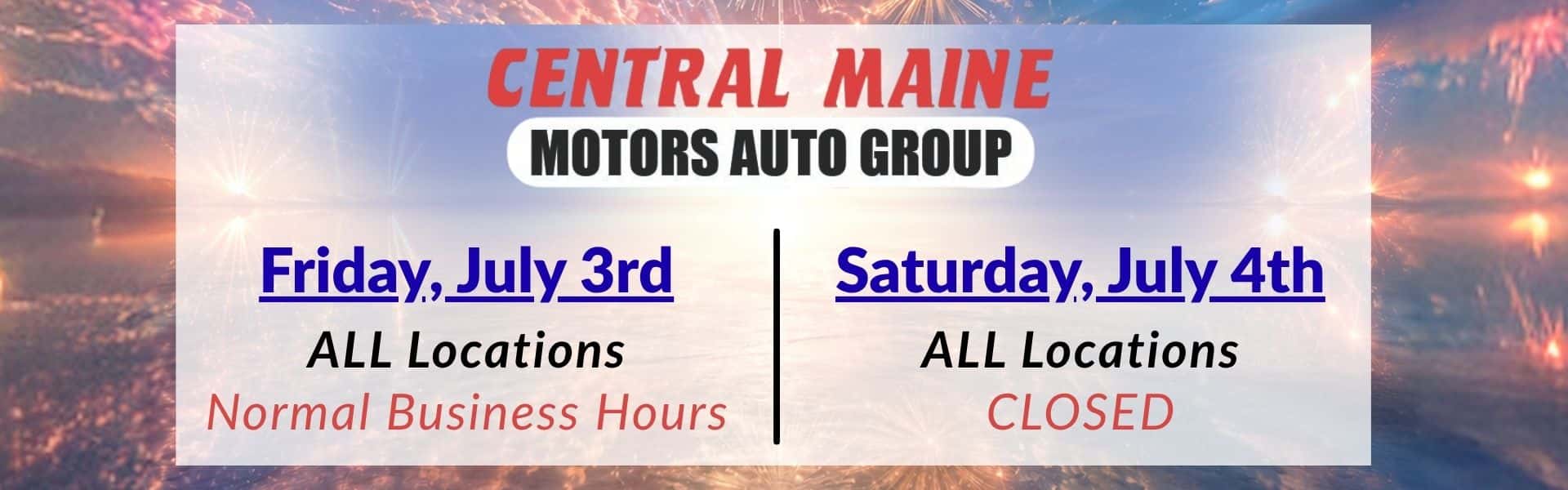 4th of July Weekend Holiday Hours - July 3rd Normal Business Hours - July 4th Closed