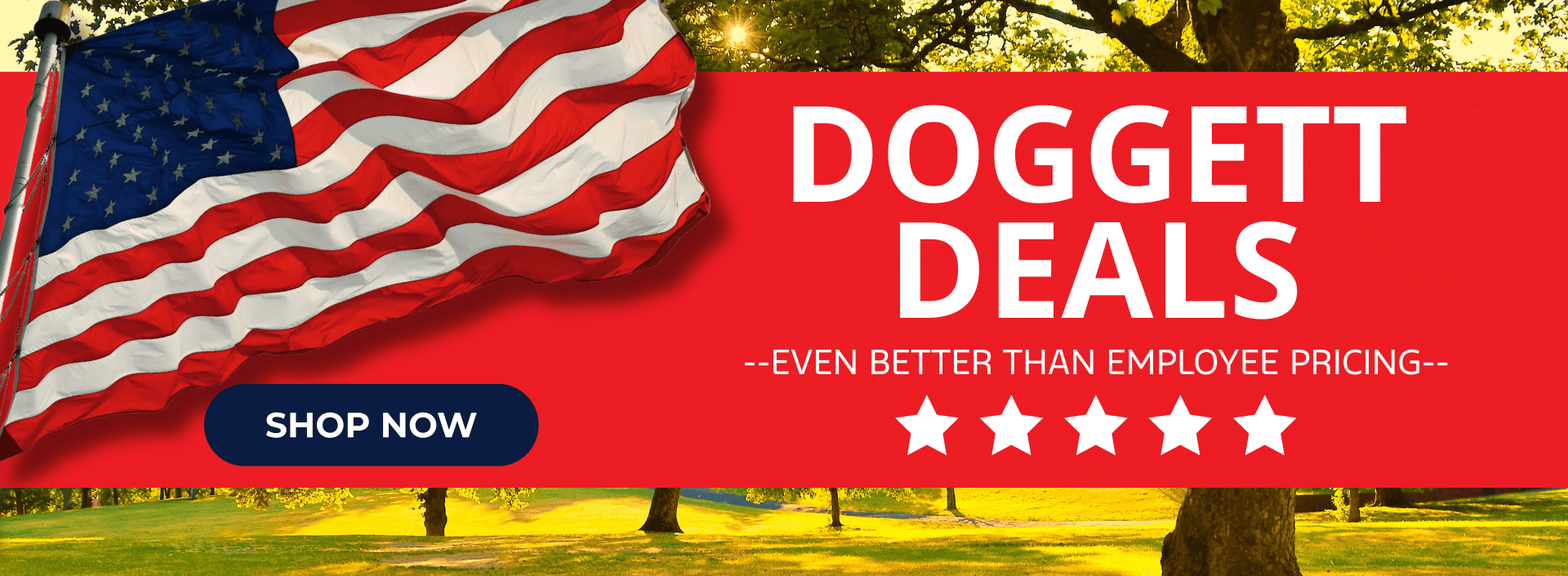 Doggett Deals are even better