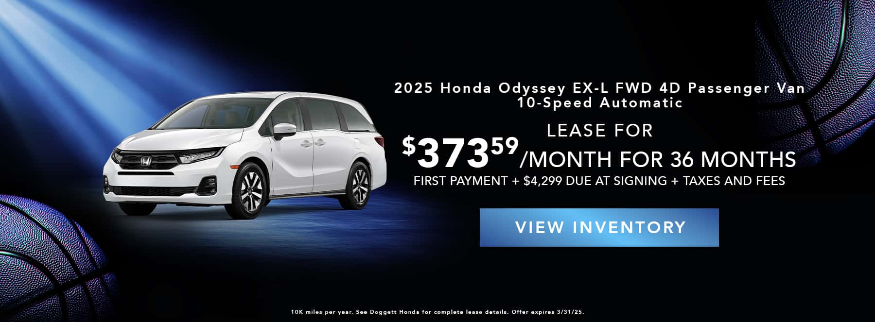 Odyssey lease for $373 per month for 36 months