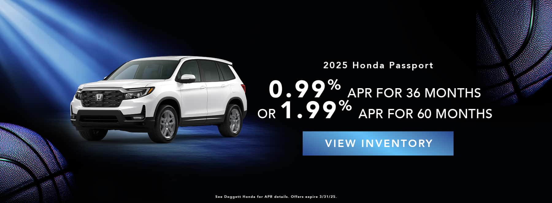 Passport for 0.99% APR for 36 or 1.99% APR for 60 months