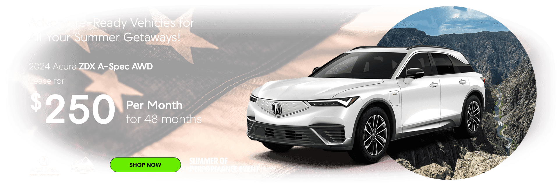 Adventure-Ready Vehicles for All Your Summer Getaways! 2024 Acura ZDX A-Spec AWD Lease for $250 per month for 48 months