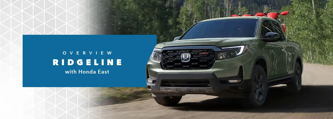 Honda Ridgeline Model Overview - Honda East Cincinnati