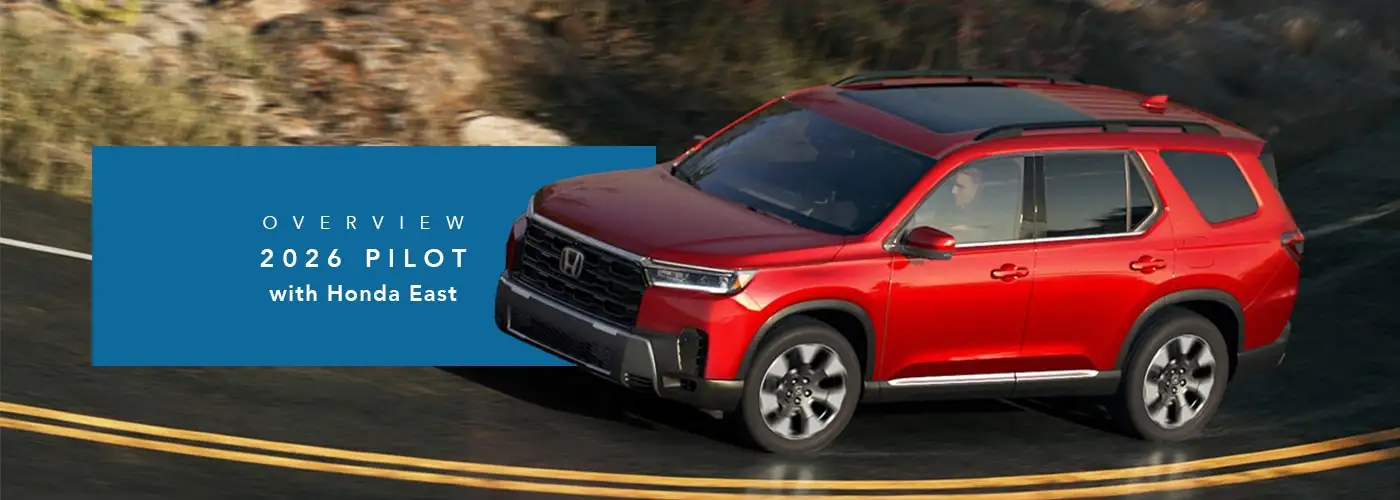 Honda Pilot Model Overview at Honda East Cincinnati