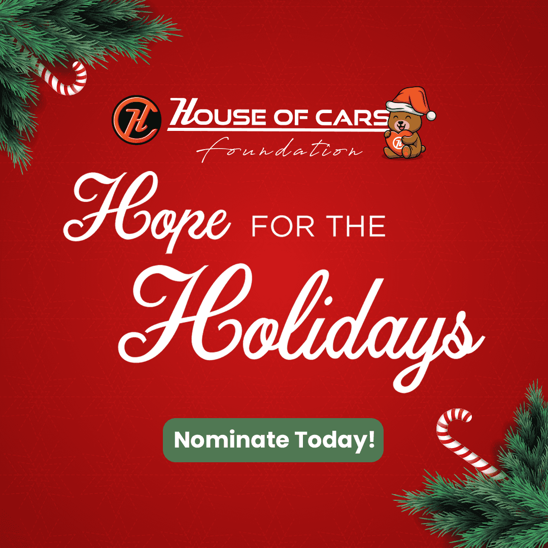 Nominate A Family For A Gift Of Hope This Christmas! House of Cars