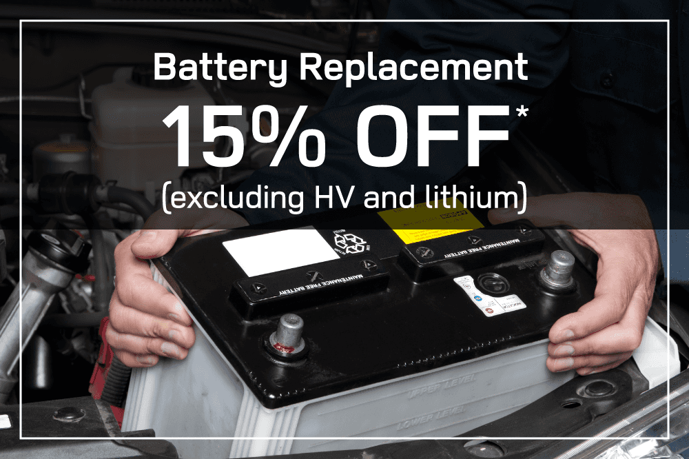 15% off battery replacement (excluding HV and lithium)