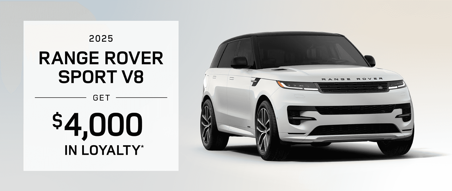 2025 Range Rover Sport V8 : Get $4,000 in Loyalty
