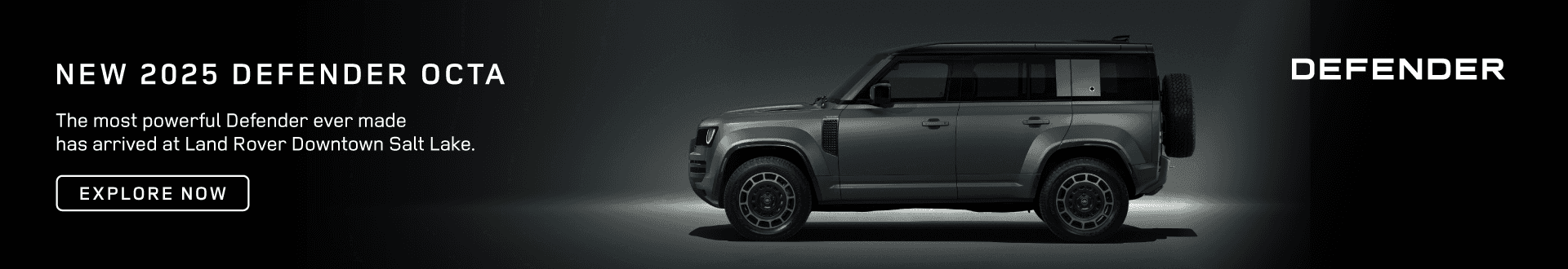 NEW 2025 DEFENDER OCTA (DEFENDER HOB LOGO) The most powerful Defender ever made has arrived at Land Rover Downtown Salt Lake.