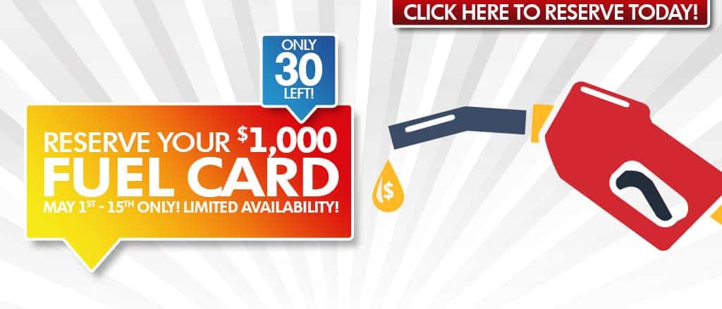 15 DAYS ONLY! Reserve your gas card now while supplies last!