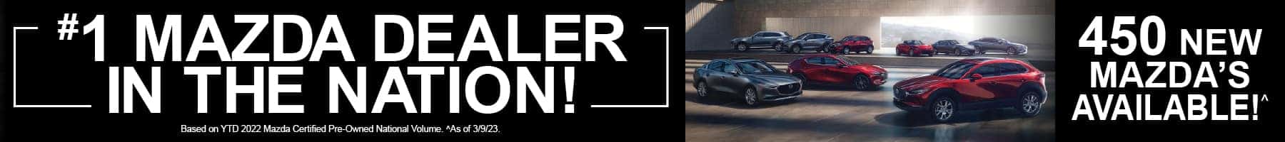 #1 Mazda Dealer in the nation banner