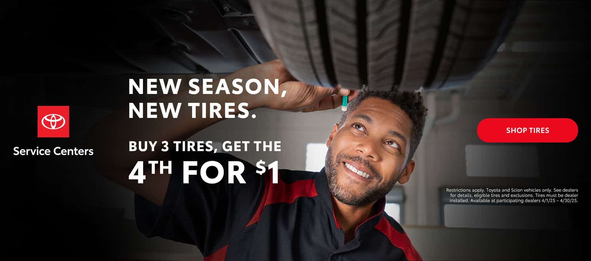 TIRE_FY25_RETAIL_EventOfferApril_NA-Info_Static_ALL_GCM_1920x850