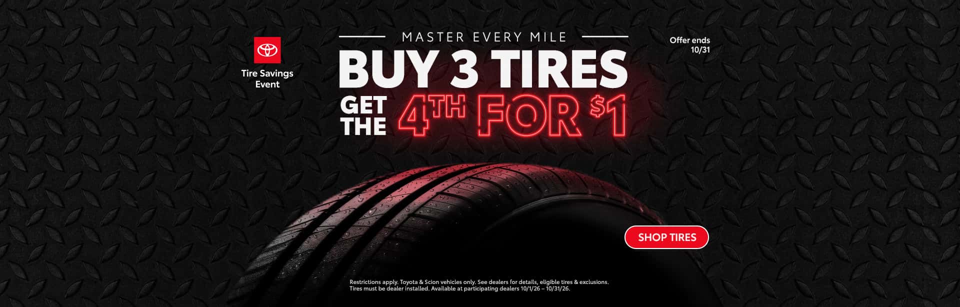 TIRE_FY27_RETAIL_EventOfferOctober_NA-Info_Static_ALL_GCM_1920x614