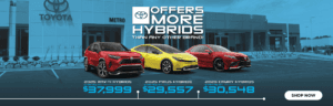 Hybrid offers at Metro Toyota in Kalamazoo, MI