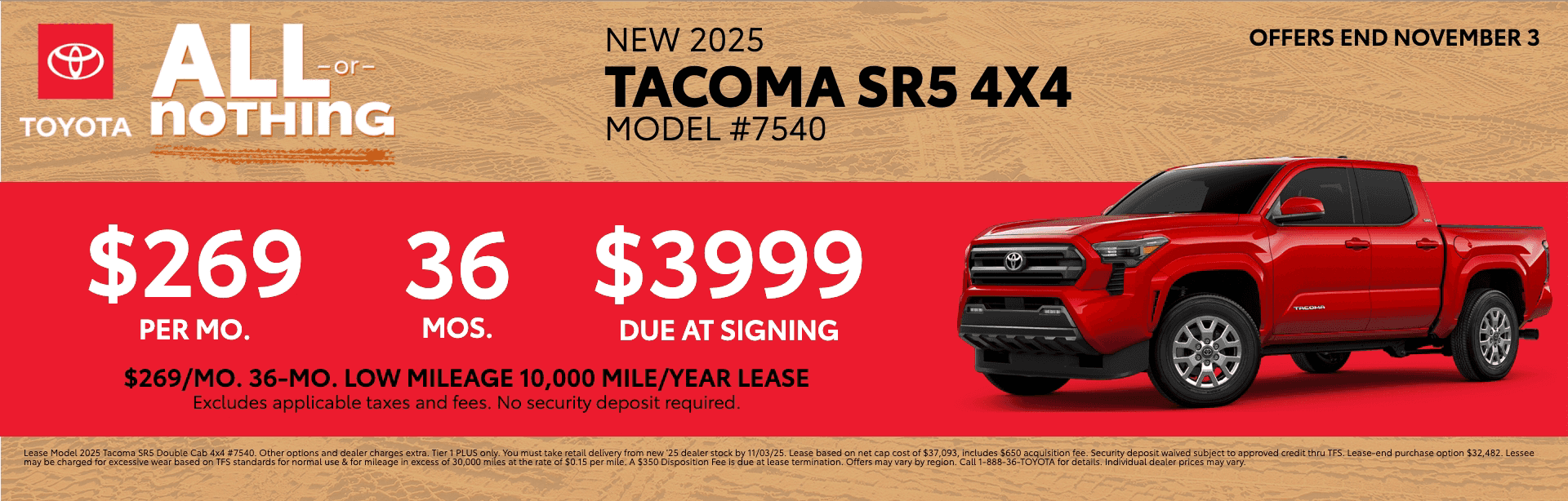 Toyota All-or-Nothing Event - 2025 Tacoma SR5 4x4 Lease