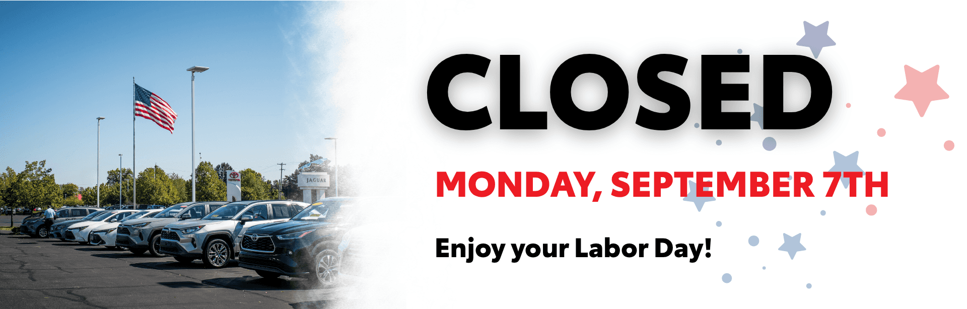 Closed for Labor Day Hours Signage
