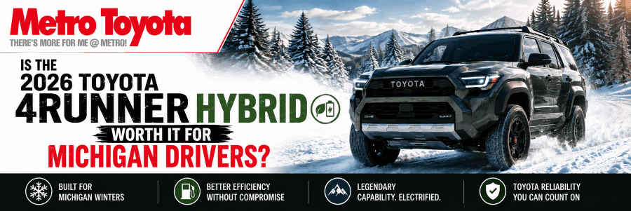 Is the 2026 Toyota 4Runner Hybrid Worth It for Michigan Drivers