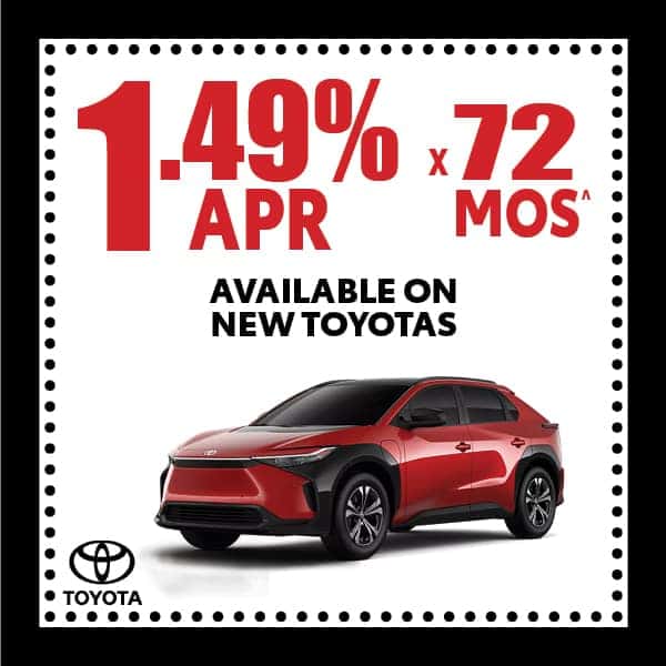 1.49% APR for 72 months on New Toyotas