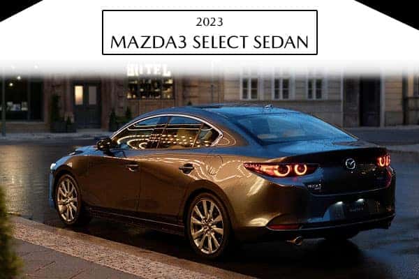<center><strong>NUEVO 2023 MAZDA3 SEDAN SELECT</strong></center>