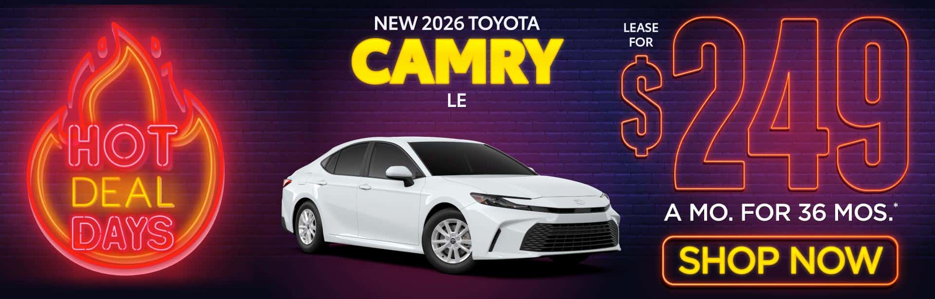 New 2026 Toyota Camry LE Lease for $249/Mo for 36 Months*