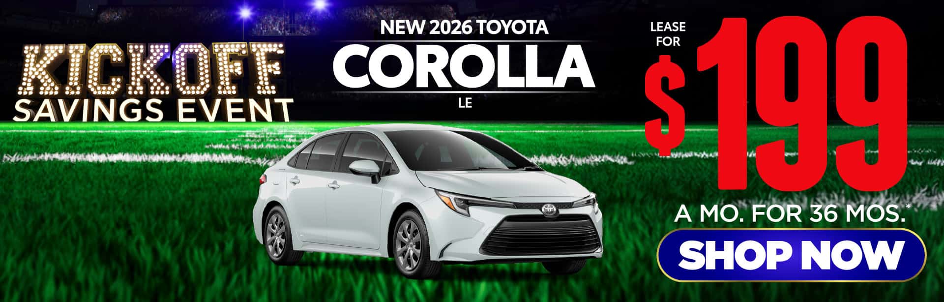 New 2026 Toyota Corolla LE Lease for $199/Mo for 36 Months*
