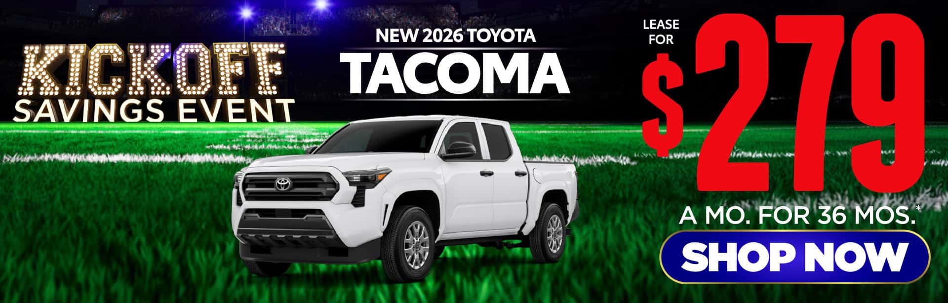 New 2026 Toyota Tacoma Lease for $279/Mo for 36 Months*