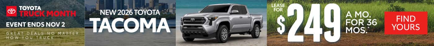New 2026 Toyota Tacoma Lease for $249/Mo for 36 Months*