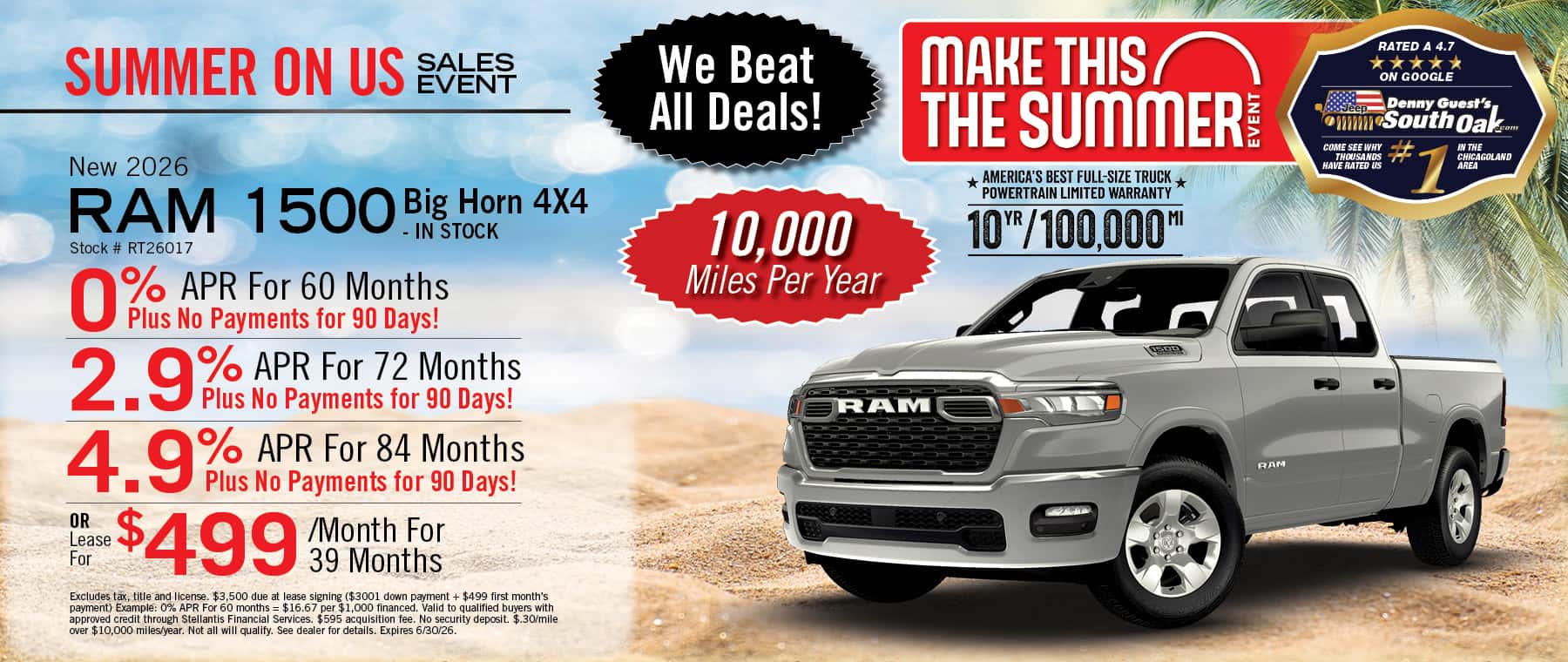 SUMMER ON US SALES EVENT New 2026 RAM 1500 Big Horn 4X4 - IN STOCK Stock # RT26017 0% APR For 60 Month lus No Payments for 90 Days 2.9%%e ApPer 2 Mo Days 4-9% APR For 84 Months Plus No Payments for 90 Days! $499 /Month For 39 Months