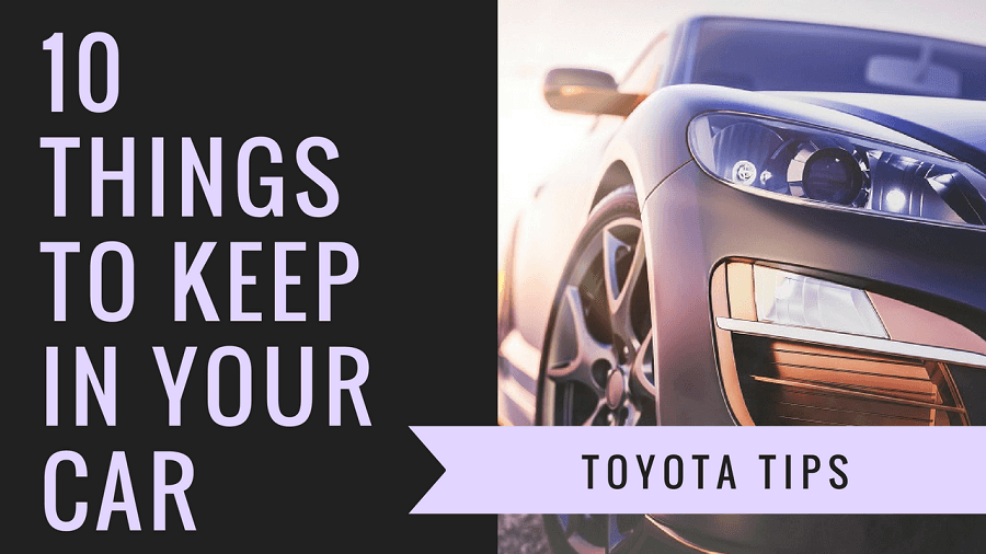 10 Things you should always have in your car